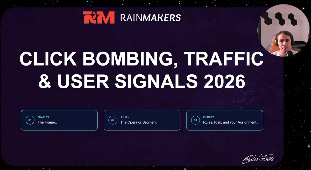 AI SEO course live session slide from AI SEO Rainmakers: Click Bombing, Traffic and User Signals 2026, with Charles Floate and a guest operator segment